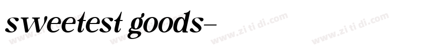 sweetest goods字体转换 sweetest goods字体转换